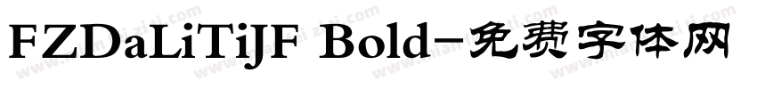 FZDaLiTiJF Bold字体转换
